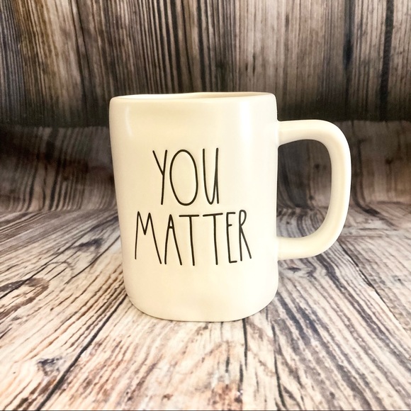 Rae Dunn Other - Rae Dunn YOU MATTER Mug